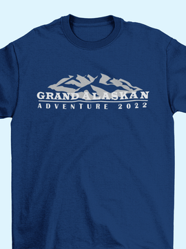 Grand Alaskan Adventure 2022 Adult & Youth T-Shirt