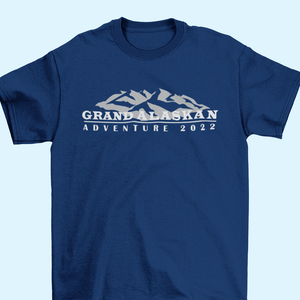Grand Alaskan Adventure 2022 Adult & Youth T-Shirt